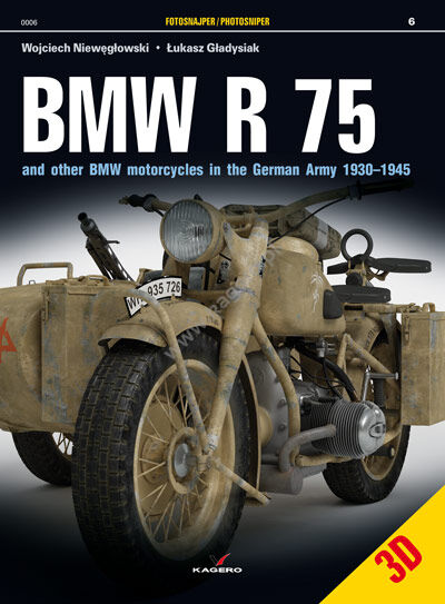0006 - BMW R 75 and other BMW Motorcycles in the German Army 1930–1945